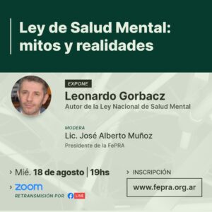 Ley de Salud Mental: Mitos y Realidades Conversatorio FePRA