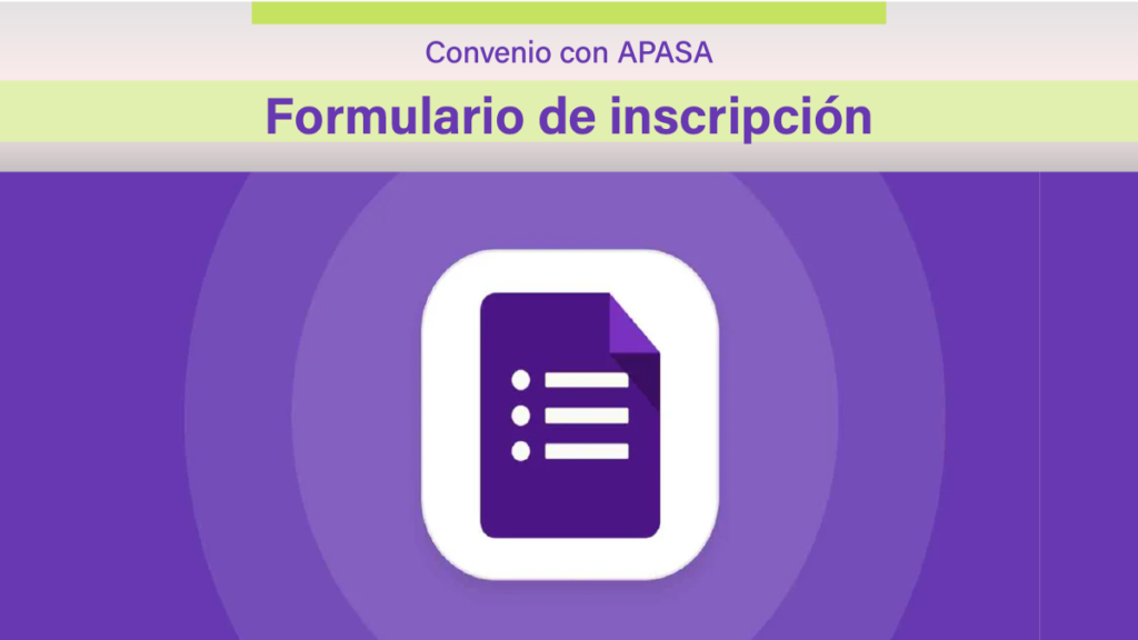 Formulario inscripción a convenio con APASA